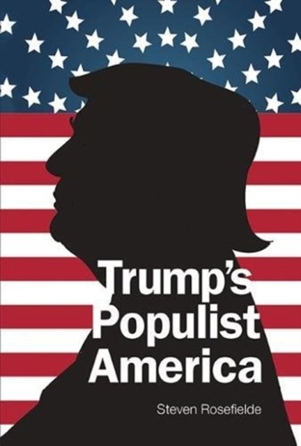 Trump''s Populist America