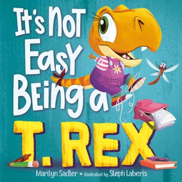 It''s Not Easy Being a T. Rex