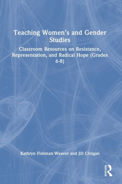 Teaching Women''s and Gender Studies