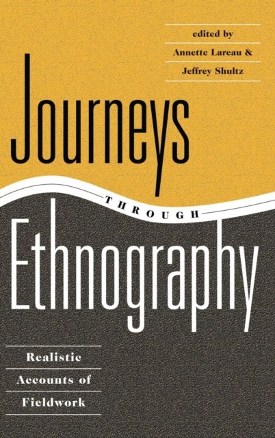 Journeys Through Ethnography