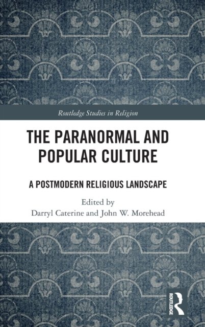 The Paranormal and Popular Culture
