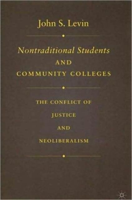 Nontraditional Students and Community Colleges