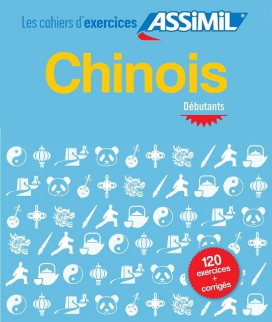 Cahier D''exercices Chinois - Débutants