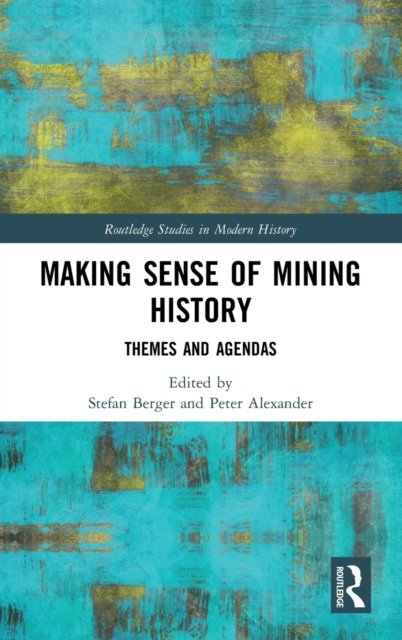 Making Sense of Mining History