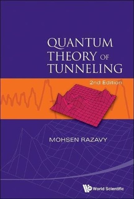 QUANTUM THEORY OF TUNNELING (2ND EDITION)