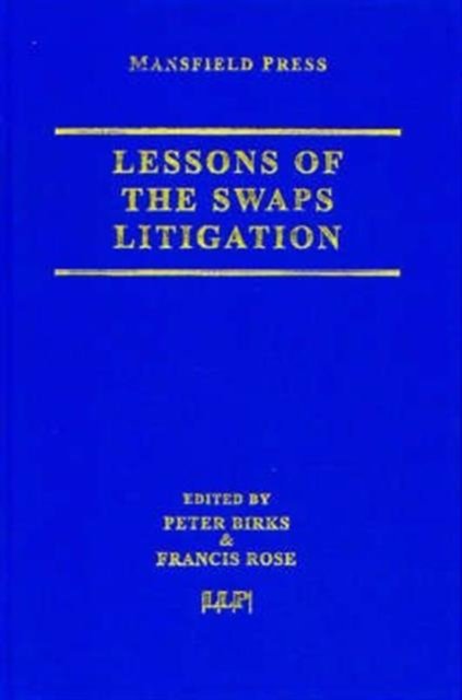 Lessons of the Swaps Litigation