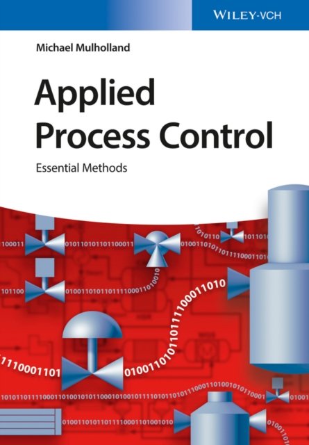 Applied Process Control – Essential Methods
