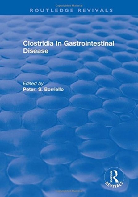 Clostridia In Gastrointestinal Disease