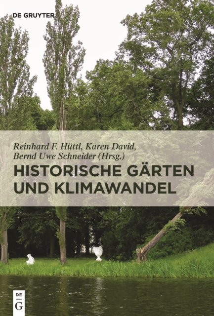 Historische Gärten und Klimawandel