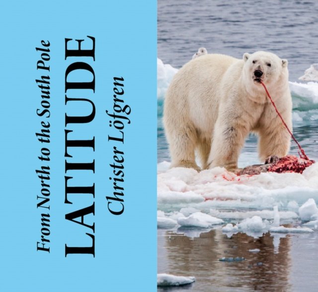 From the North to the South Pole - Latitude