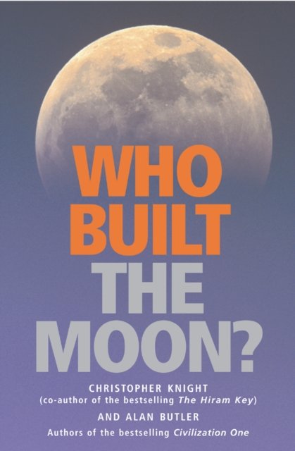 Who Built the Moon
