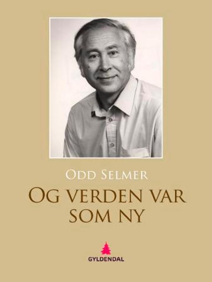 Og verden var som ny - roman