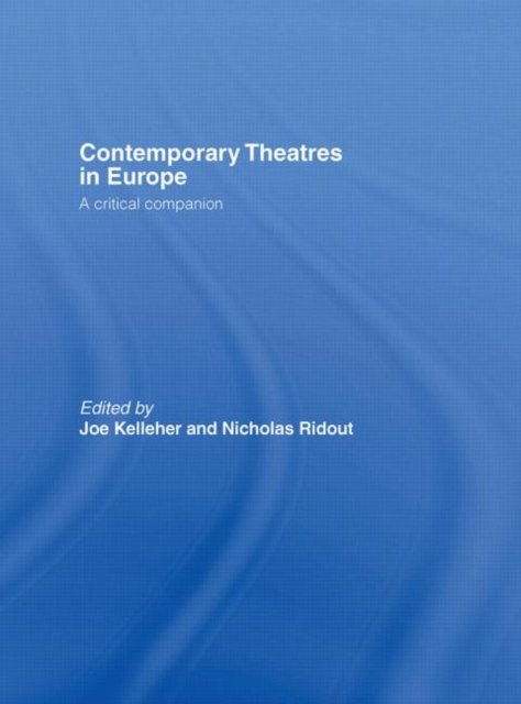 Contemporary Theatres in Europe