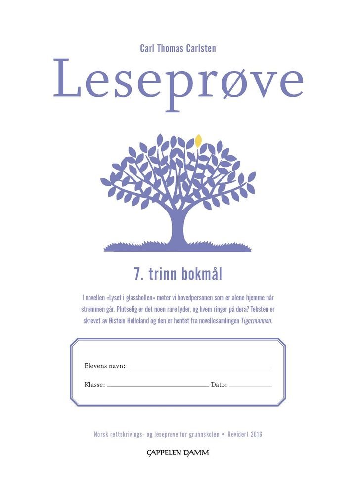 Leseprøve - 7. trinn bokmål : norsk rettskrivings- og leseprøve for grunnskolen