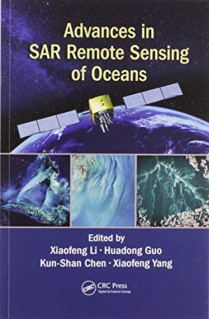 Advances in Sar Remote Sensing of Oceans