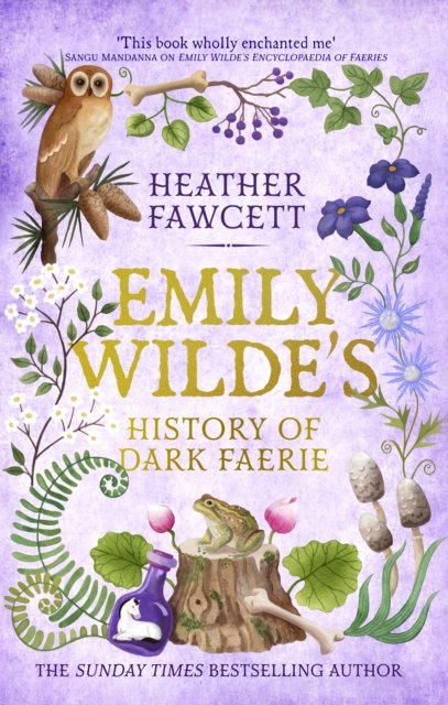 Emily Wilde's History of Dark Faerie