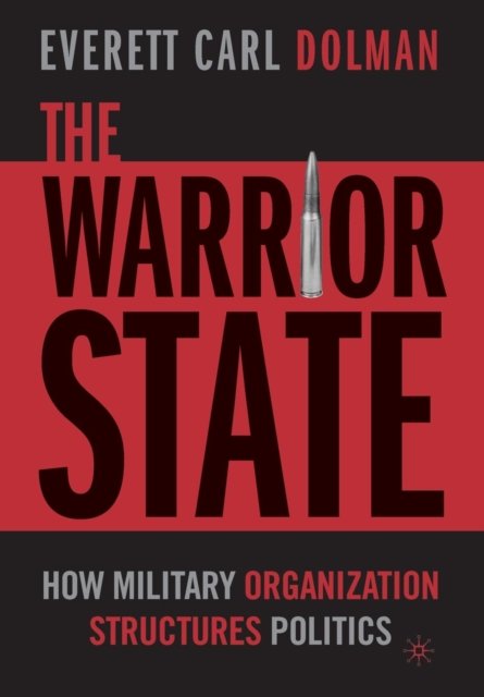 The Warrior State
