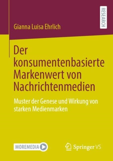 Der konsumentenbasierte Markenwert von Nachrichtenmedien