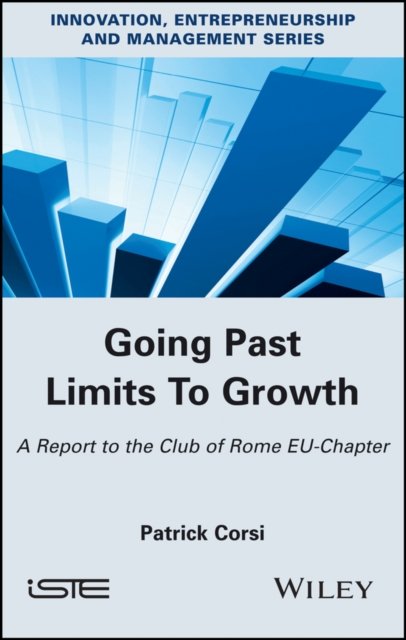 Going Past Limits To Growth: A Report to the Club of Rome EU–Chapter