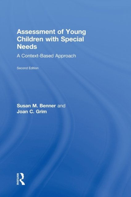 Assessment of Young Children with Special Needs