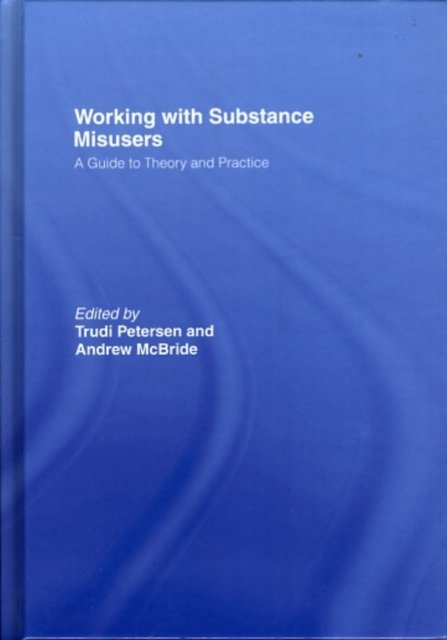 Working with Substance Misusers