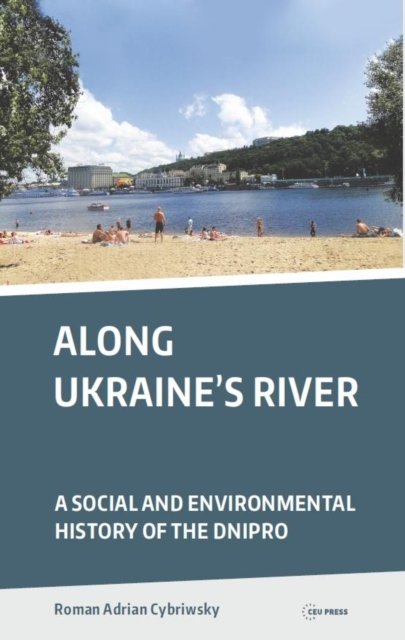 Along Ukraine''s River