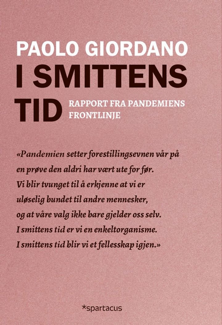 I smittens tid - rapport fra pandemiens frontlinje