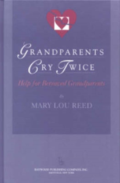 Grandparents Cry Twice