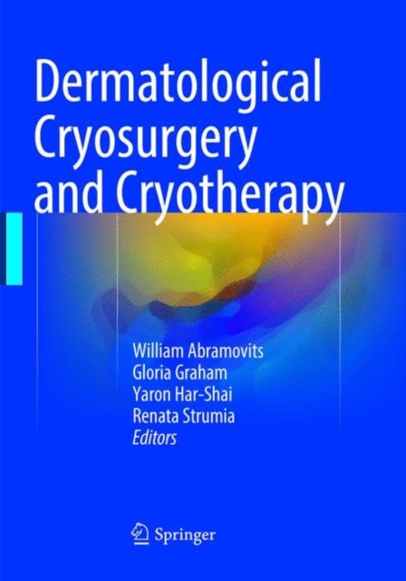 Dermatological Cryosurgery and Cryotherapy