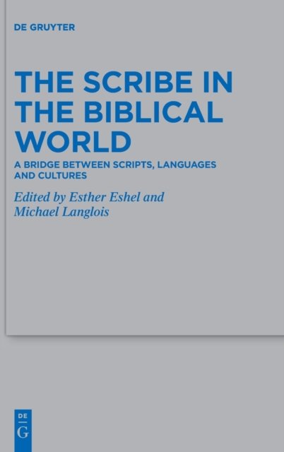 The Scribe in the Biblical World