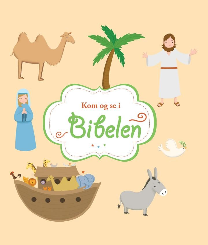 Kom og se i Bibelen