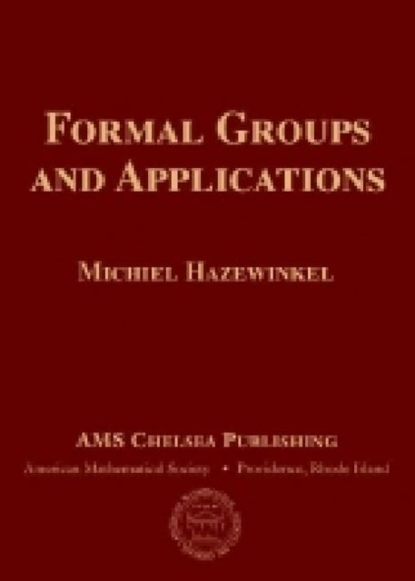 Formal Groups and Applications