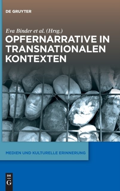 Opfernarrative in transnationalen Kontexten