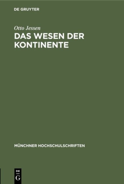 Das Wesen der Kontinente