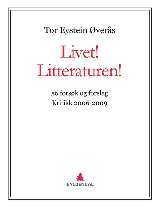 Livet! Litteraturen!