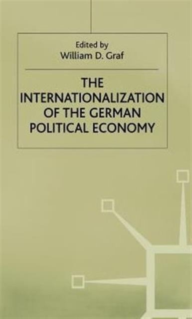 The Internationalization of the German Political Economy