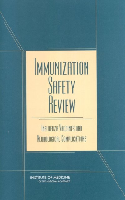 Immunization Safety Review