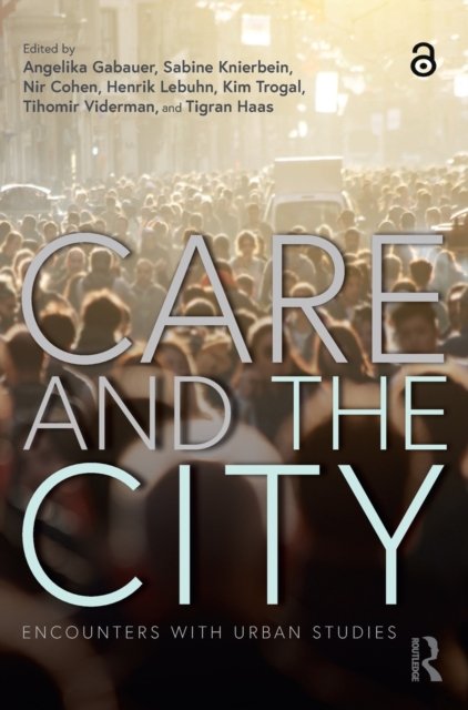 Care and the City