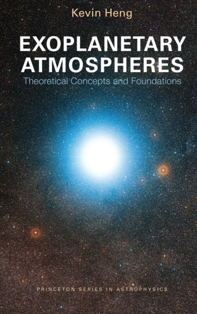 Exoplanetary Atmospheres – Theoretical Concepts and Foundations