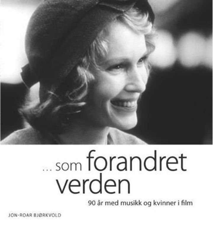 Som forandret verden - 90 år med musikk og kvinner i film