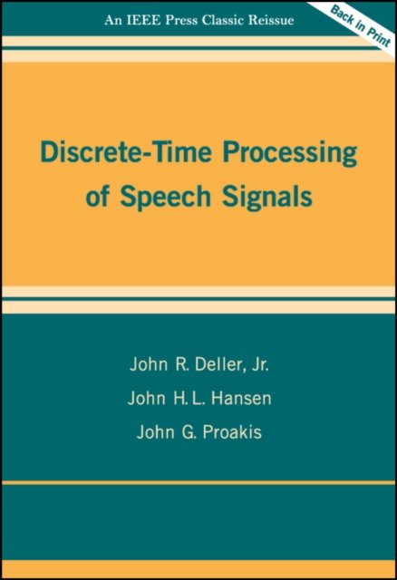 Discrete-Time Processing of Speech Signals