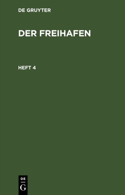 Freihafen. Heft 4