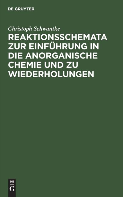 Reaktionsschemata Zur Einfuhrung in Die Anorganische Chemie Und Zu Wiederholungen