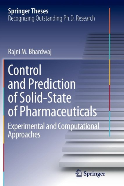Control and Prediction of Solid-State of Pharmaceuticals