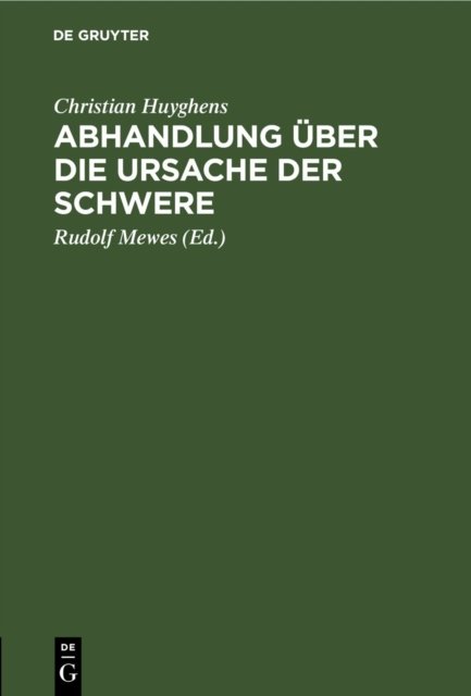 Abhandlung Uber Die Ursache Der Schwere