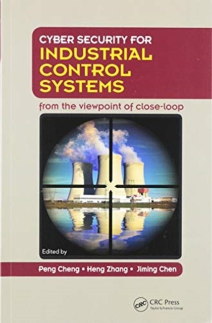 Cyber Security for Industrial Control Systems