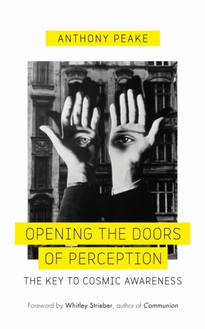 Opening The Doors of Perception
