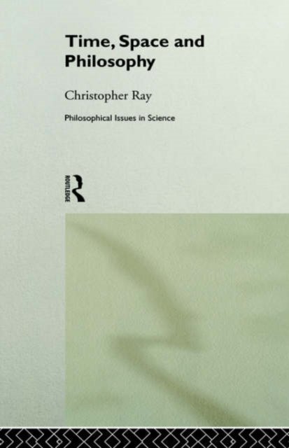 Time, Space and Philosophy