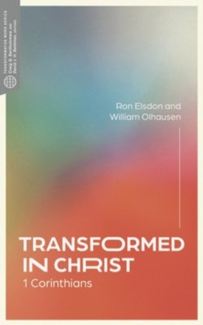 Transformed in Christ