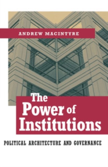 The Power of Institutions